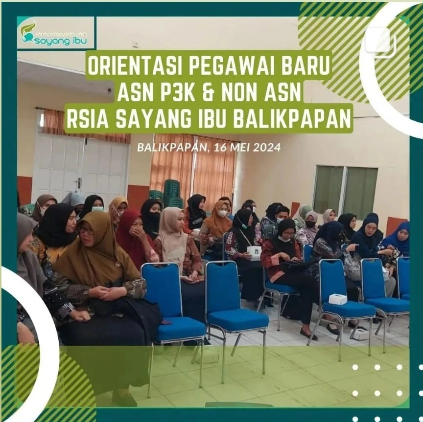 Orientasi Pegawai Baru ASN dan Non ASN RSIA Sayang Ibu